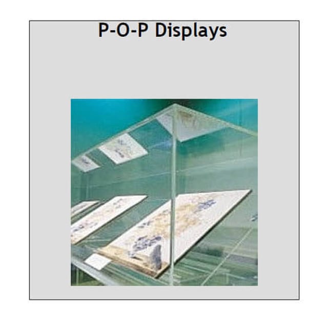P O P Displays